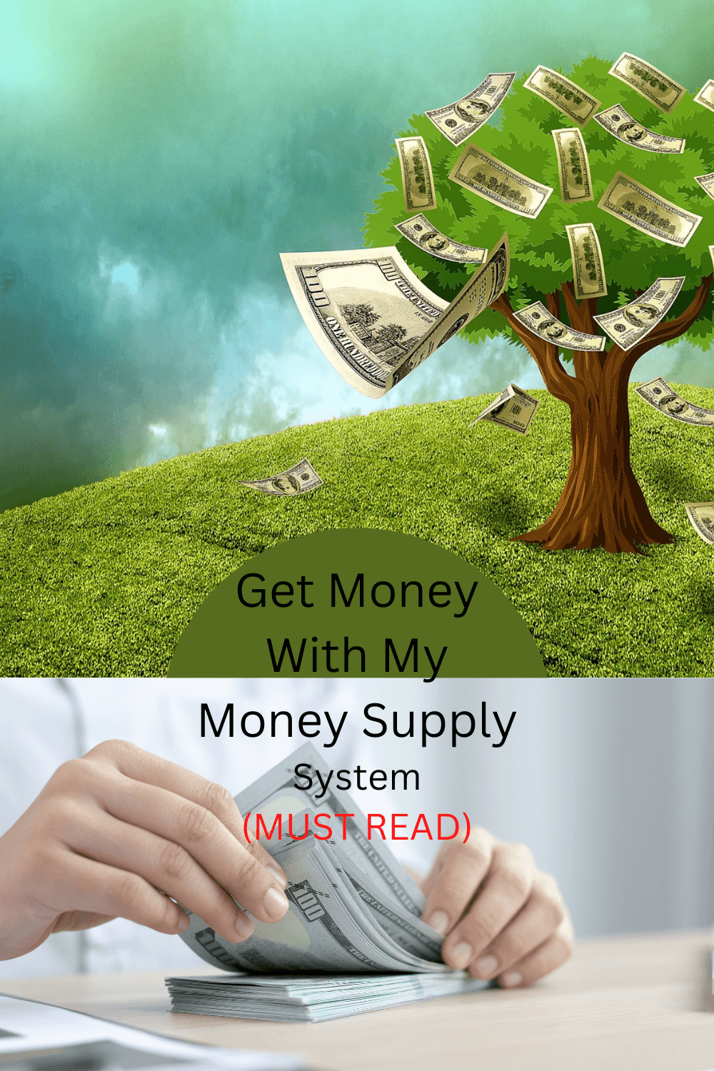 Get Money With My Money Supply System