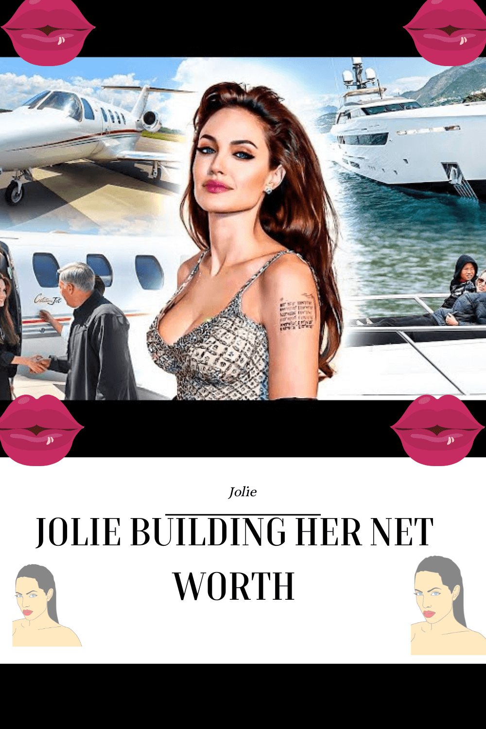 Jolie building her networth showing offf her private Jet, Ski boat, and luxurious items