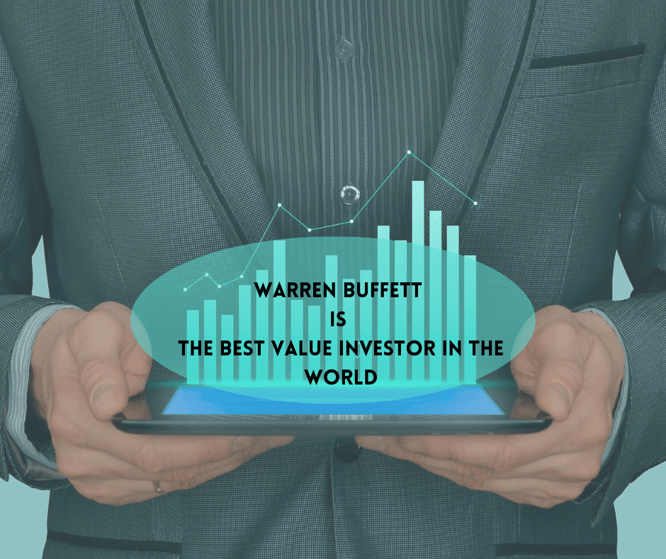 Warren Buffett is the best value investor in the world